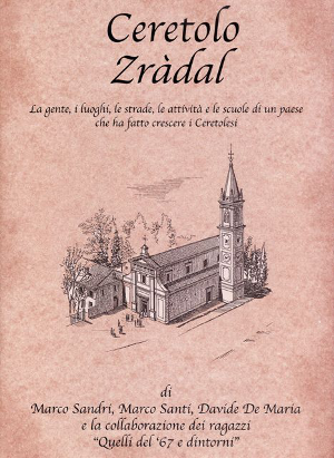 Ceretolo, Zràdal - Un libro sulla storia dei ceretolesi