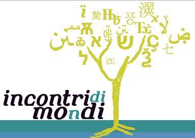 INCONTRI DI MOnDI 2013 - IV Edizione